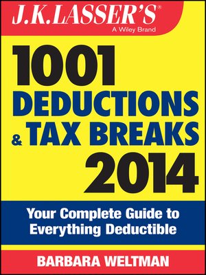 cover image of J.K. Lasser's 1001 Deductions and Tax Breaks 2014